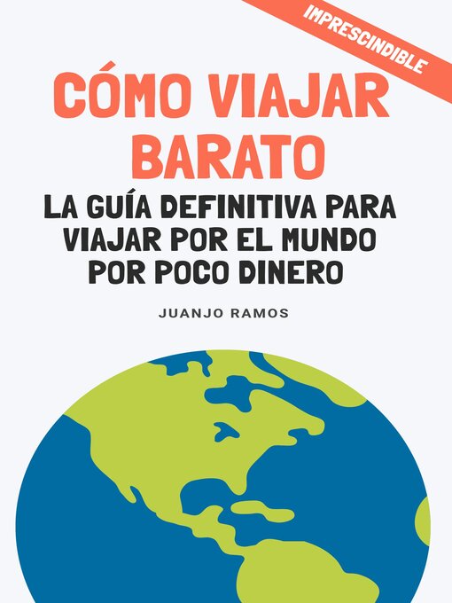 Title details for Cómo viajar barato by Juanjo Ramos - Available